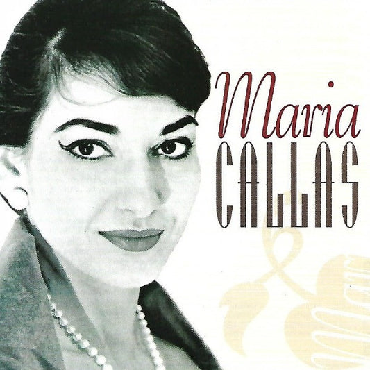 The Wonderful Music of Maria Callas