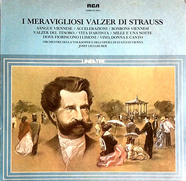 Johann Strauss Jr. - I meravigliosi valzer di Strauss  Orchestra Dell'Opera Di Stato Vienna*