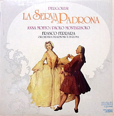 Pergolesi* - Anna Moffo, Paolo Montarsolo, Franco Ferrara, Orchestra Filarmonica Di Roma – La Serva Padrona