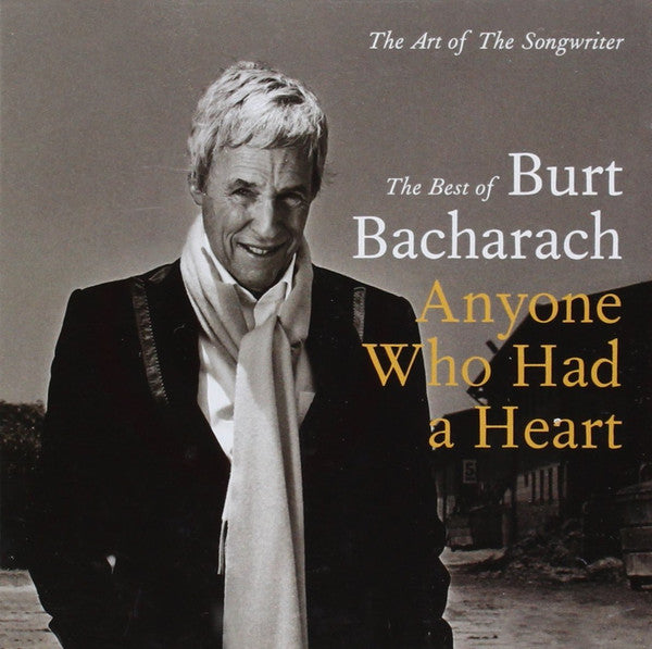 Anyone who had a heart The art of the songwriter - The best of Burt Bacharach