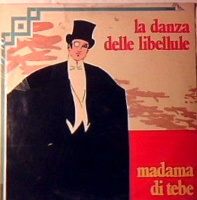 La danza delle libellule - Madama di Tebe