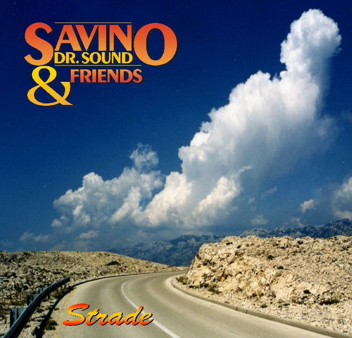 Savino Dr.Sound & Friends - Strade