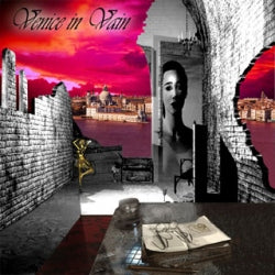 Venice in Vain