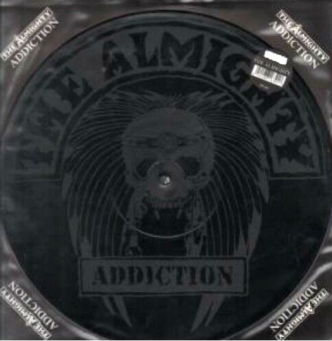 addiction the almighty picture disc