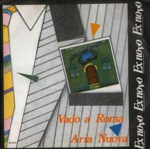 Vado a Roma / Aria nuova