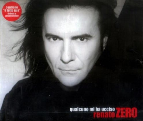 Renato Zero ‎– Qualcuno Mi Ha Ucciso