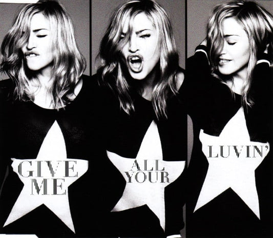Madonna ‎– Give Me All Your Luvin'