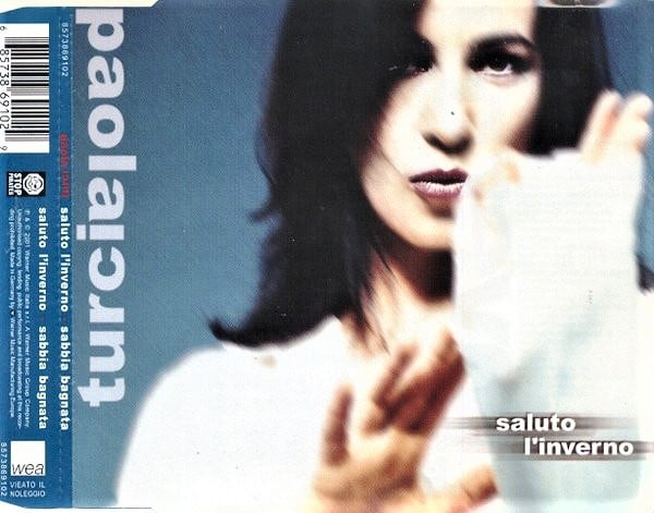 Paola Turci ‎– Saluto L'Inverno