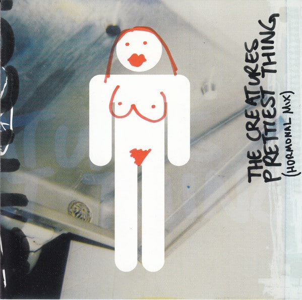 the creatures cds Prettiest Thing (Hormonal Mix)