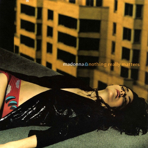 Madonna ‎– Nothing Really Matters