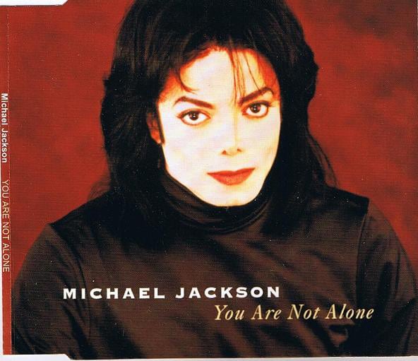 Michael Jackson ‎– You Are Not Alone