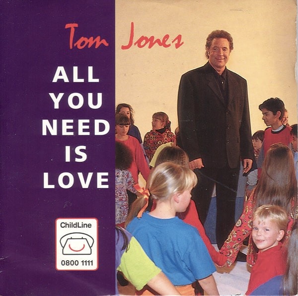 Tom Jones – All You Need Is Love