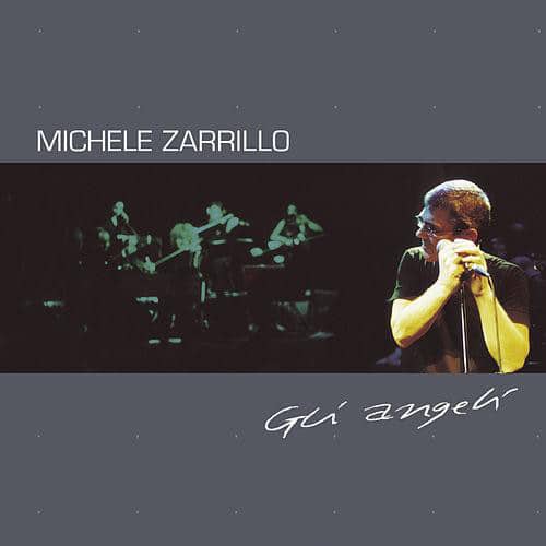 Michele Zarrillo ‎– Gli Angeli