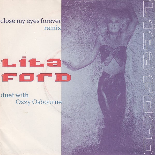 Lita Ford Duet With Ozzy Osbourne ‎– Close My Eyes Forever