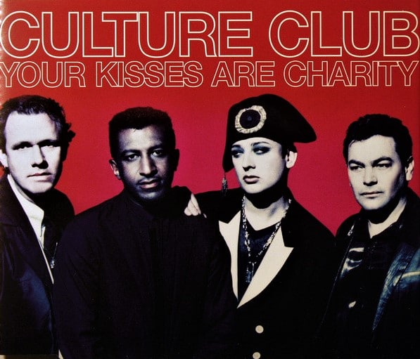 Culture Club ‎– Your Kisses Are Charity cds