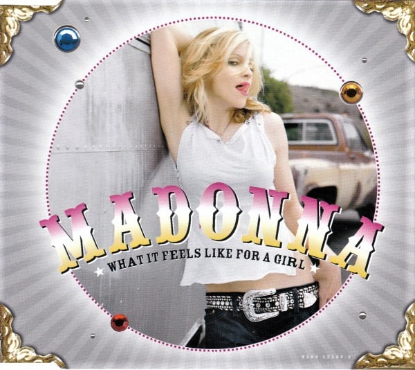 Madonna ‎– What It Feels Like For A Girl cds jewel case