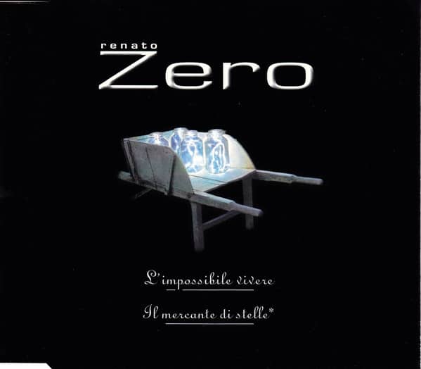 Renato Zero ‎– L'Impossibile Vivere Il Mercante Di Stelle