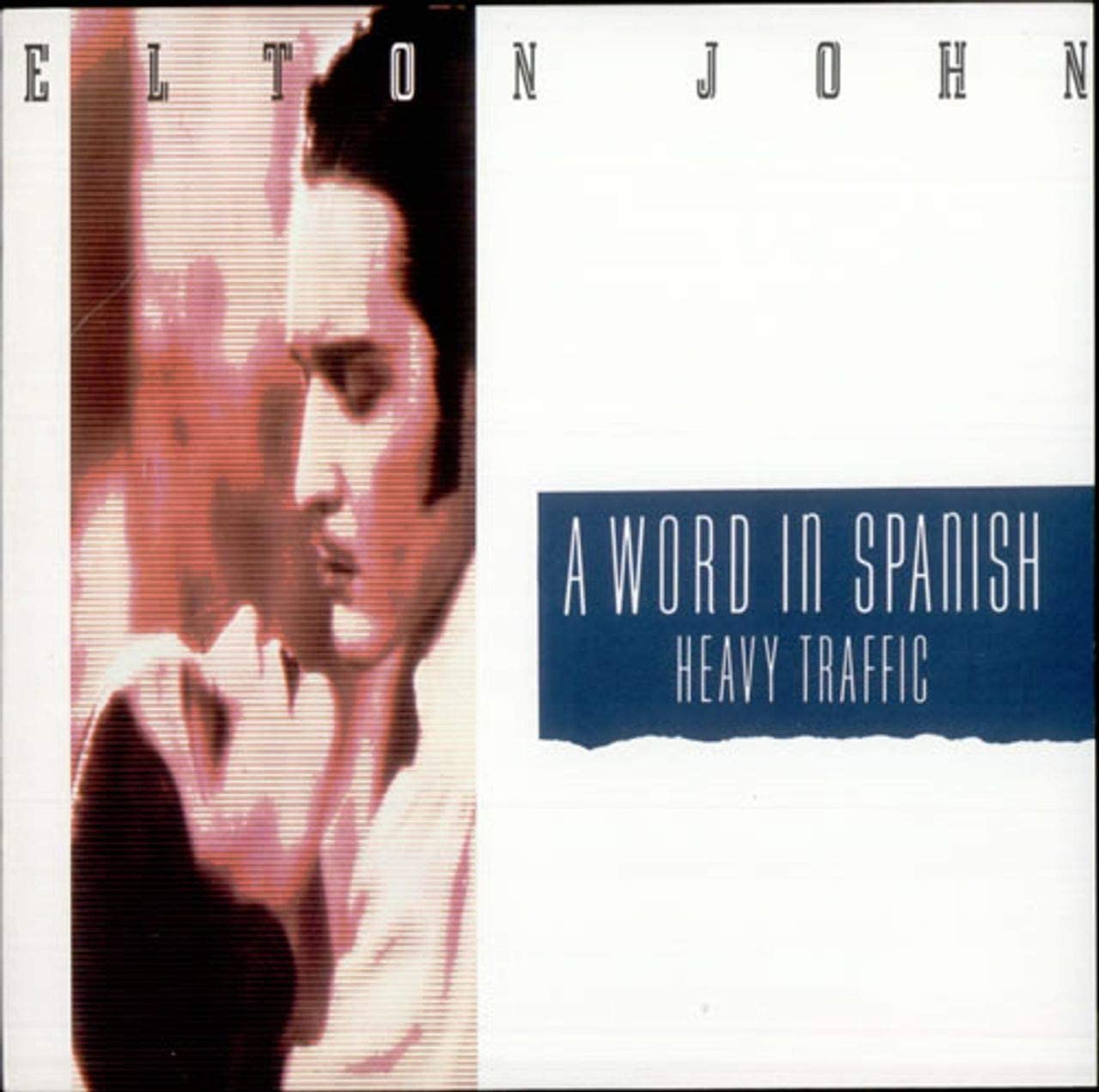 Elton John – A Word In Spanish