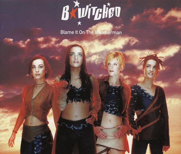 B Witched ‎– Blame It On The Weatherman cds