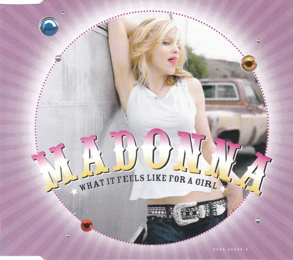 Madonna ‎– What It Feels Like For A Girl cd2