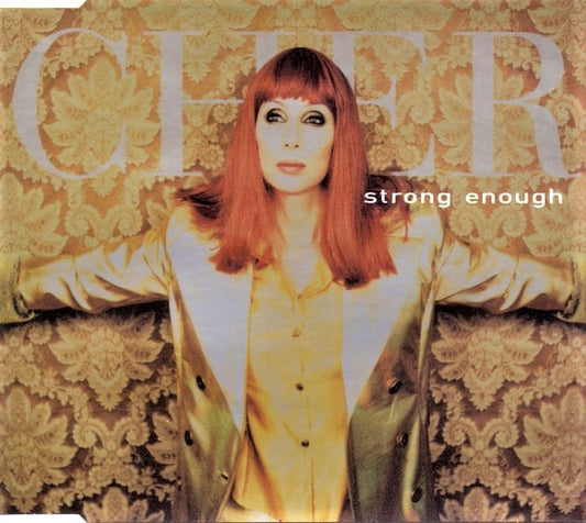 cher cds strong enough