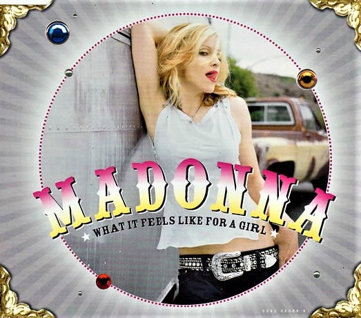 Madonna ‎– What It Feels Like For A Girl