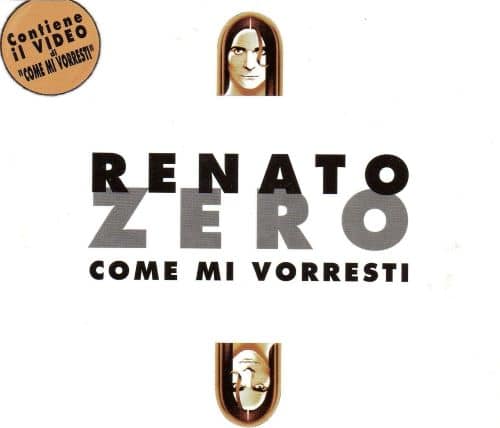 Renato Zero ‎– Come Mi Vorresti