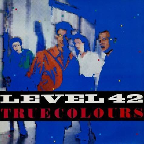 level 42 lp true colours