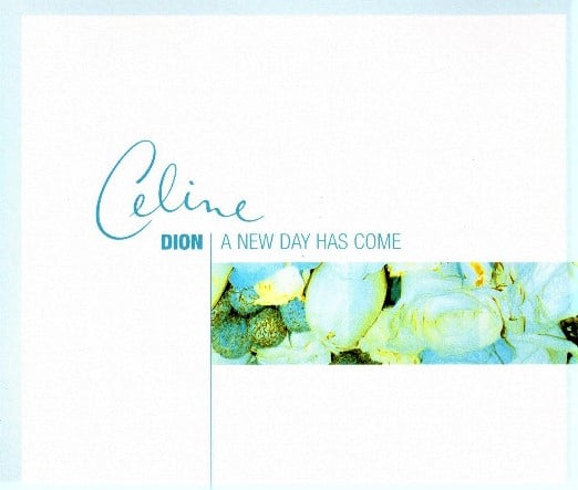Celine Dion ‎– A New Day Has Come