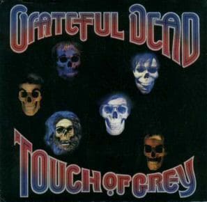 Grateful Dead – Touch Of Grey