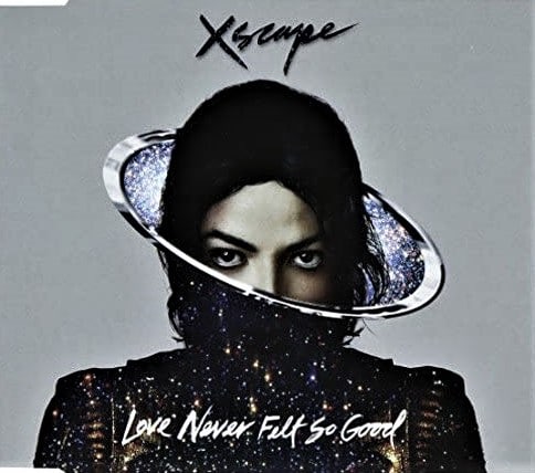 Michael Jackson ‎– Xscape Love Never Felt So Good