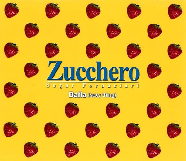 Zucchero ‎– Baila Sexy Thing giallo