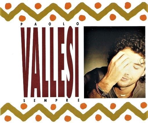 Paolo Vallesi ‎– Sempre