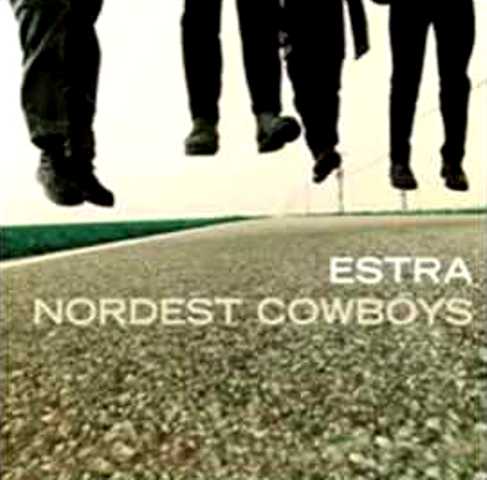 estra nordest cowboys cd