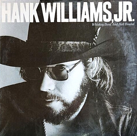 Whiskey bent and hell bound