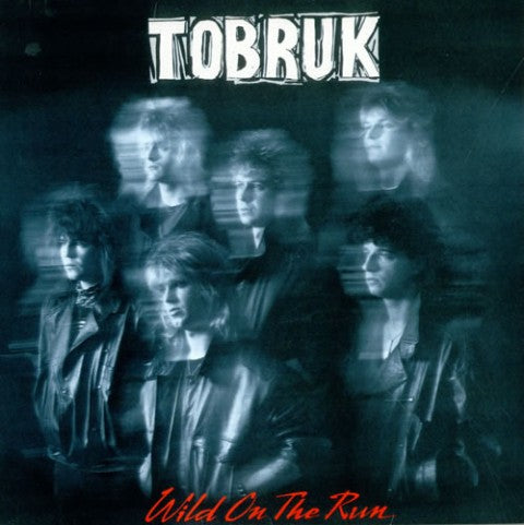 tobruk lp wild on the run